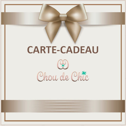 Carte cadeau Chou de Chic